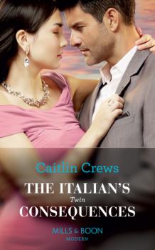 Читать The Italian's Twin Consequences - Caitlin Crews