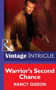 Читать Warrior's Second Chance - Nancy Gideon