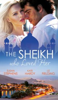 Читать The Sheikh Who Loved Her - Kate Hardy