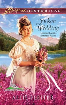 Читать Yukon Wedding - Allie Pleiter