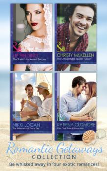 Читать Romantic Getaways Collection - Liz Fielding