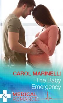 Читать The Baby Emergency - Carol Marinelli