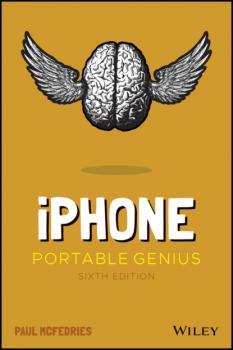 Читать iPhone Portable Genius - Paul  McFedries