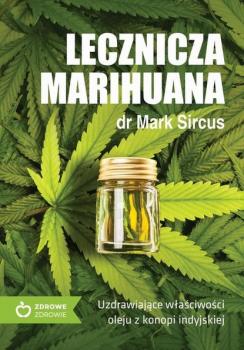 Читать Lecznicza marihuana - Mark Sircus