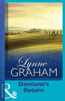 Читать Damiano's Return - Lynne Graham