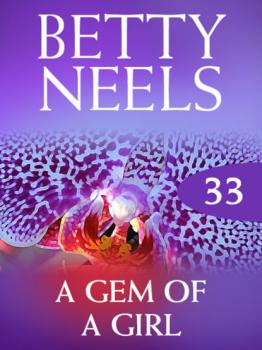 Читать A Gem of a Girl - Betty Neels