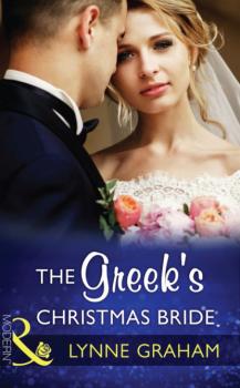 Читать The Greek's Christmas Bride - Lynne Graham