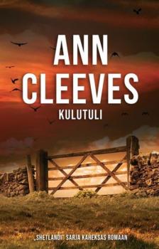 Читать Kulutuli - Ann Cleeves