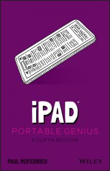 Читать iPad Portable Genius - Paul  McFedries