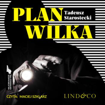 Читать Plan Wilka - Tadeusz Starostecki