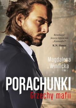 Читать Porachunki. Grzechy mafii - Magdalena Winnicka