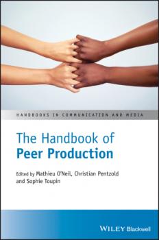 Читать The Handbook of Peer Production - Группа авторов