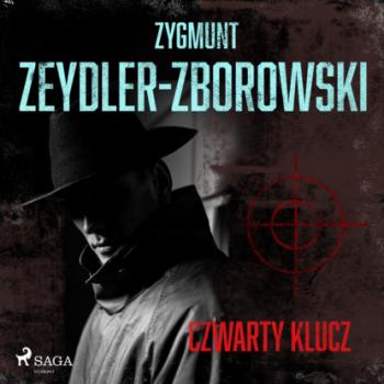 Читать Czwarty klucz - Zygmunt Zeydler-Zborowski
