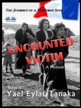 Читать Uncounted Victim - Yael Eylat-Tanaka