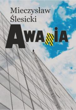 Читать Awaria - Mieczysław Ślesicki