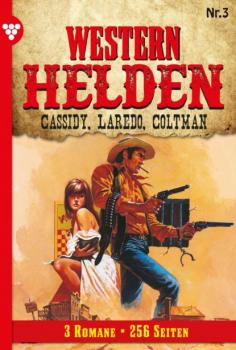 Читать Western Helden - 3 Romane 3 – Erotik Western - Rob Monroe