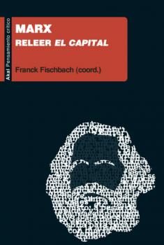 Читать Marx - Franck Fischbach