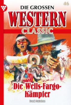 Читать Die großen Western Classic 46 – Western - Frank Callahan