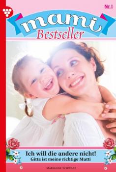Читать Mami Bestseller 1 – Familienroman - Karina Kaiser