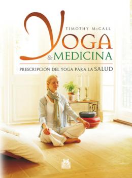 Читать Yoga y medicina - Timothy  McCall