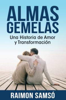 Читать Almas Gemelas - Raimon Samsó