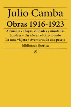Читать Julio Camba: Obras 1916-1923 - Julio Camba