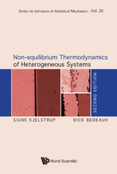 Читать Non-equilibrium Thermodynamics of Heterogeneous Systems - Signe Kjelstrup