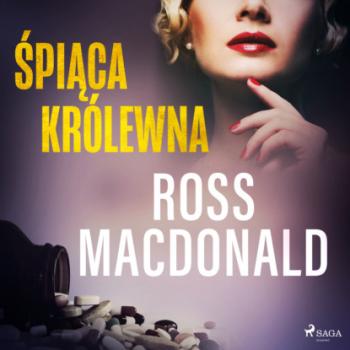 Читать Śpiąca królewna - Ross  MacDonald