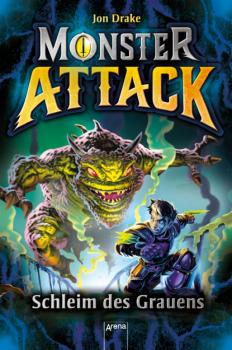 Читать Monster Attack (2). Schleim des Grauens - Jon Drake
