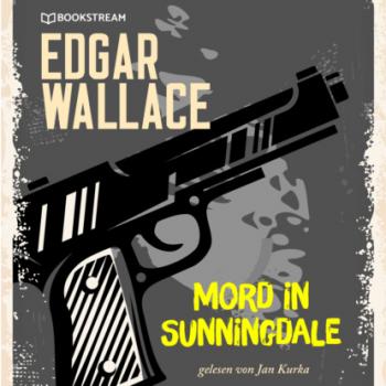 Читать Mord in Sunningdale (Ungekürzt) - Edgar  Wallace