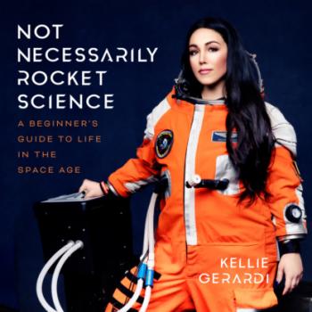 Читать Not Necessarily Rocket Science - A Beginner's Guide to Life in the Space Age (Unabridged) - Kellie Gerardi