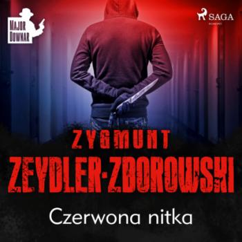 Читать Czerwona nitka - Zygmunt Zeydler-Zborowski