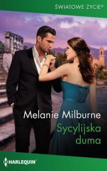 Читать Sycylijska duma - Melanie Milburne