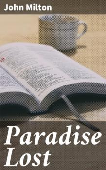 Читать Paradise Lost - Джон Мильтон