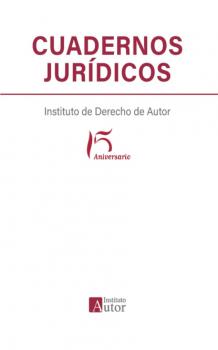 Читать Cuadernos jurídicos del Instituto de Derecho de Autor - Varios autores