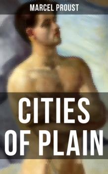 Читать CITIES OF PLAIN - Marcel Proust