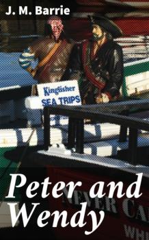 Читать Peter and Wendy - J. M. Barrie