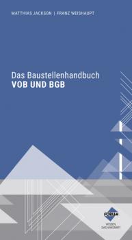 Читать Das Baustellenhandbuch VOB und BGB - Matthias Jackson