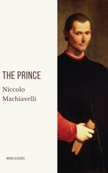 Читать The Prince - Niccolò Machiavelli