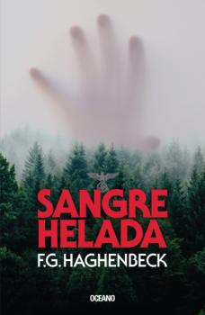 Читать Sangre helada - F. G. Haghenbeck