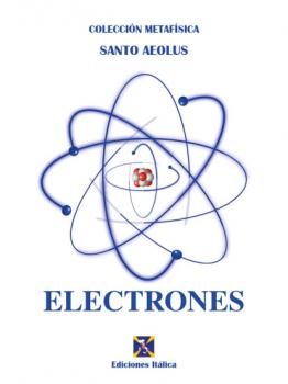 Читать Electrones - Santo Aeolus