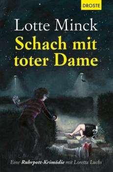 Читать Schach mit toter Dame - Lotte Minck