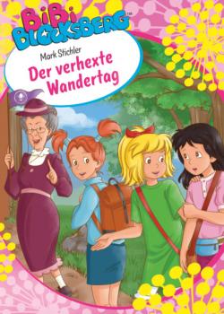 Читать Bibi Blocksberg - Der verhexte Wandertag - Mark Stichler