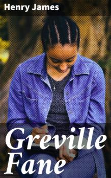 Читать Greville Fane - Генри Джеймс