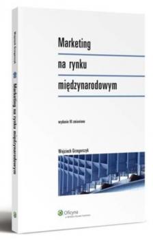 Читать Marketing na rynku międzynarodowym - Wojciech Grzegorczyk