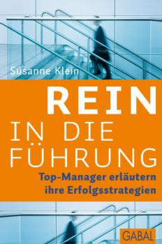 Читать Rein in die Führung - Susanne Klein