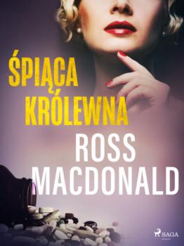 Читать Śpiąca królewna - Ross  MacDonald