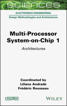 Читать Multi-Processor System-on-Chip 1 - Liliana Andrade