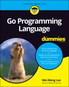 Читать Go Programming Language For Dummies - Wei-Meng Lee