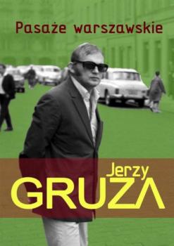 Читать Pasaże warszawskie - Jerzy Gruza